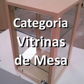 Vitrinas de Mesa