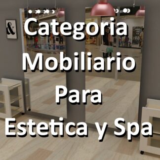 Mobiliario para Estetica y Spa